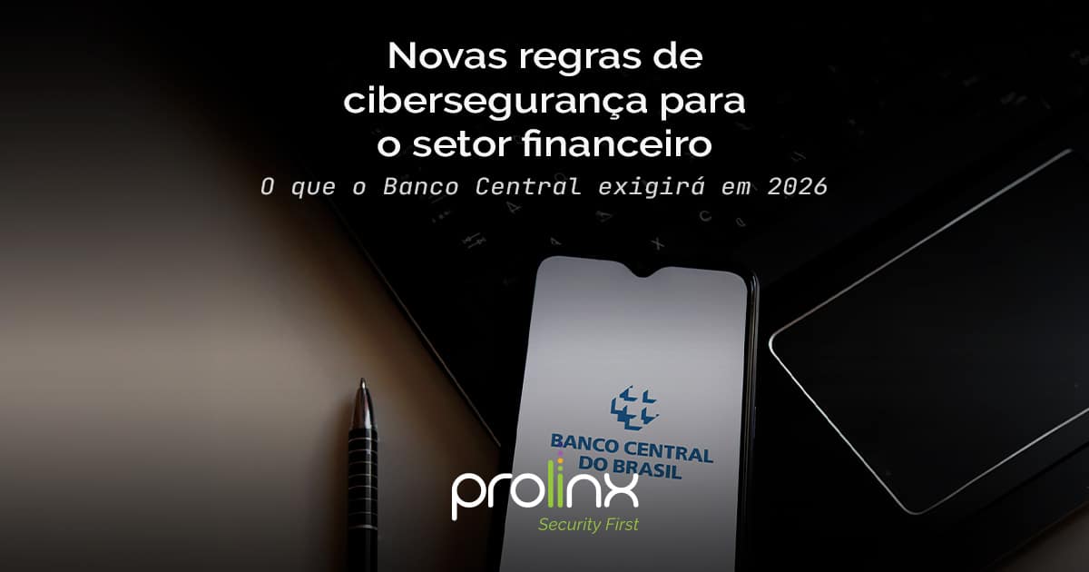 regras-de-ciberseguranca-para-o-setor-financeiro